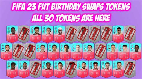 how many fut birthday tokens are there|FUT 23: FUT Birthday